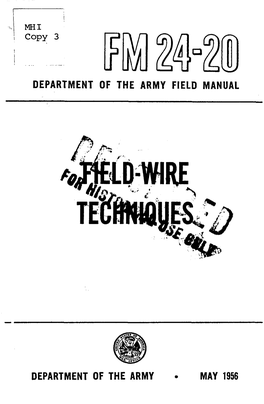 Field Wire Techniques