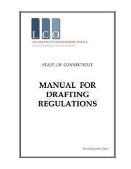 Regulations Drafting Manual to Assist State Agencies in Drafting Regulations for Submission to the Legislative Regulation Review Committee