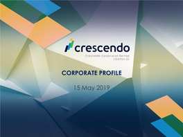 CORPORATE PROFILE 15 May 2019