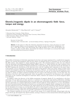 Electric/Magnetic Dipole in an Electromagnetic Field: Force, Torque