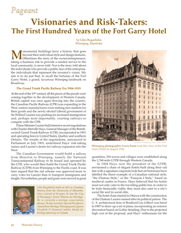 Visionaries and Risk-Takers: the First Hundred Years of the Fort Garry Hotel