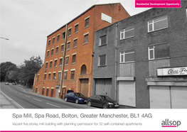 Spa Mill, Spa Road, Bolton, Greater Manchester, BL1 4AG