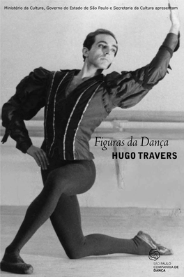 HUGO TRAVERS Forrest Gump Da Dança