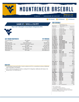 2021 Schedule Game 37 //Wvu Vs. #16 Pitt Probable Starting