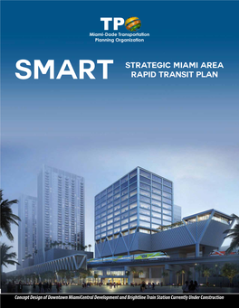 Strategic Miami Area Rapid Transit Plan
