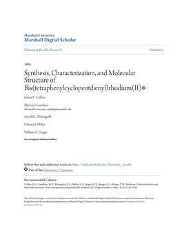 Synthesis, Characterization, and Molecular Structure of Bis(Tetraphenylcyclopentdienyl)Rhodium(II)⊗ James E