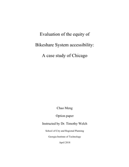 Evaluation of the Equity of Bikeshare System Accessibility: a Case Study of Chicago 2