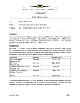 Dr. Cleta Long, Director School Nutrition Subject: Bid # 16-29 Food Products for SY 2016-2017