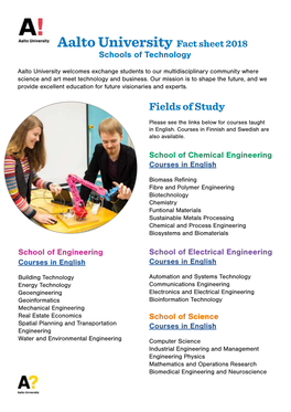 Aalto University Fact Sheet 2018 Schools of Technology