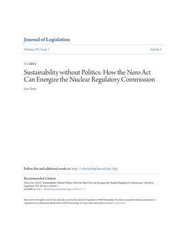 Sustainability Without Politics: How the Nero Act Can Energize the Nuclear Regulatory Commission Lee Terry