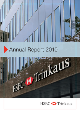 HSBC Trinkaus & Burkhardt 2010 Annual Report