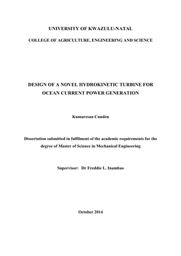 University of Kwazulu-Natal Design of a Novel Hydrokinetic Turbine for Ocean Current Power Generation