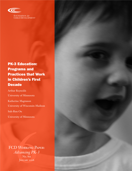 PK-3 Education: Programs and Practices That Work in Children's