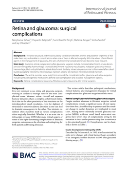 Retina and Glaucoma: Surgical Complications Niroj Kumar Sahoo1†, Pasyanthi Balijepalli2†, Sumit Randhir Singh1, Mahima Jhingan3, Sirisha Senthil2 and Jay Chhablani1*