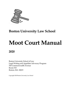 Boston University School of Law Legal Writing and Appellate Advocacy Program 765 Commonwealth Avenue Room 510 Boston, MA 02215