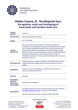 Online Course, II - Needlepoint Lace Recognition, Study and Cataloguing of Hand-Made and Machine-Made Lace