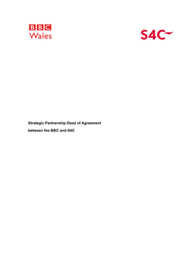 BBC Trust/S4C Strategic Partnership Deed of Agreement