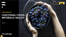 Functional Foods – Metabolic Health