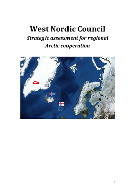 West Nordic Council Strategic Assessment for Regional Arctic Cooperation