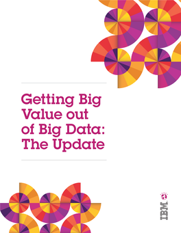 Getting Big Value out of Big Data: the Update Table of Contents