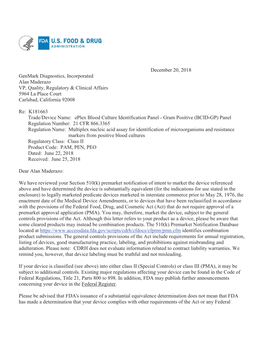 December 20, 2018 Genmark Diagnostics, Incorporated Alan Maderazo VP, Quality, Regulatory & Clinical Affairs 5964 La Place Court Carlsbad, California 92008