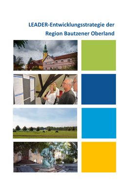 LEADER-Entwicklungsstrategie Der Region Bautzener Oberland