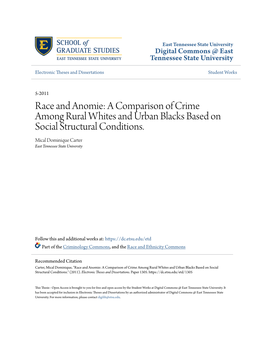 Race and Anomie: a Comparison of Crime Among Rural Whites and Urban Blacks Based on Social Structural Conditions