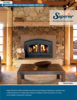 Signature Series Epa Wood Burning Fireplaces