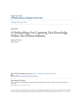 A Methodology for Capturing Tacit Knowledge Within the Defense Industry