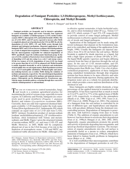 Degradation of Fumigant Pesticides: 1,3-Dichloropropene, Methyl Isothiocyanate, Chloropicrin, and Methyl Bromide