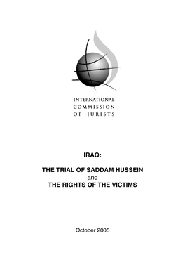 IRAQ: the TRIAL of SADDAM HUSSEIN and the RIGHTS OF