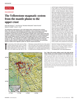 The Yellowstone Magmatic System from the Mantle Plume to the Upper Crust Hsin-Hua Huang, Fan-Chi Lin, Brandon Schmandt, Jamie Farrell, Robert B