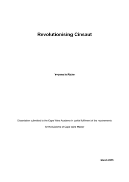 Revolutionising Cinsaut