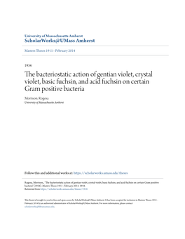 The Bacteriostatic Action of Gentian Violet, Crystal Violet, Basic Fuchsin