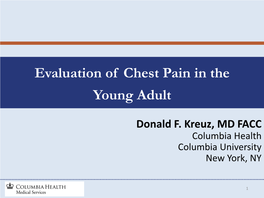 Evaluation of Chest Pain in the Young Adult