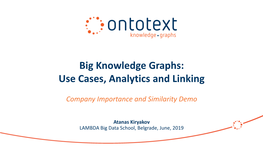 Graphs: Use Cases, Analytics and Linking