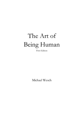 The Art of Being Human First Edition