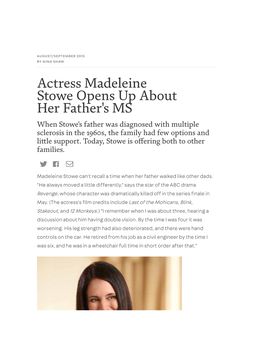 Actress Madeleine Stowe Opens up About Her Father's MS
