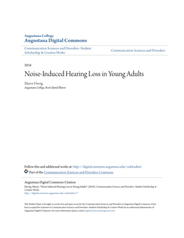 Noise-Induced Hearing Loss in Young Adults Maeve Derrig Augustana College, Rock Island Illinois