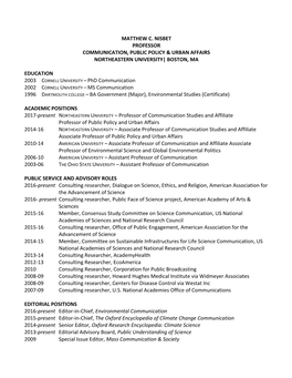 Matthew C. Nisbet Professor Communication, Public Policy & Urban Affairs Northeastern University| Boston, Ma
