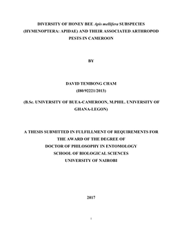 DIVERSITY of HONEY BEE Apis Mellifera SUBSPECIES (HYMENOPTERA: APIDAE) and THEIR ASSOCIATED ARTHROPOD PESTS in CAMEROON