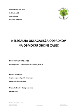 Nelegalna Odlagališča Odpadkov Na Območju Občine Žalec