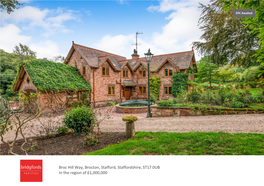 Broc Hill Way, Brocton, Stafford, Staffordshire, ST17 0UB in the Region of £1,000,000