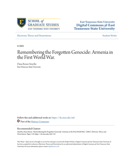 Remembering the Forgotten Genocide: Armenia in the First World War. Dana Renee Smythe East Tennessee State University