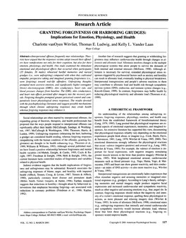 GRANTING FORGIVENESS OR HARBORING GRUDGES: Implications for Emotion, Physiology, and Health Charlottevanoyen Witvliet, Thomas E