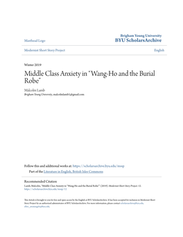 Middle Class Anxiety in “Wang-Ho and the Burial Robe” Malcolm Lamb Brigham Young University, Malcolmlamb1@Gmail.Com