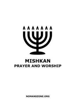 Mishkan Prayer and Worship