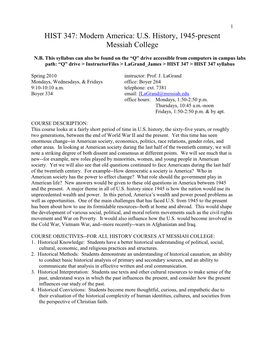 Syllabus Can Also Be Found on the “Q” Drive Accessible from Computers in Campus Labs Path: “Q” Drive > Instructorfiles > Lagrand James > HIST 347 > HIST 347 Syllabus