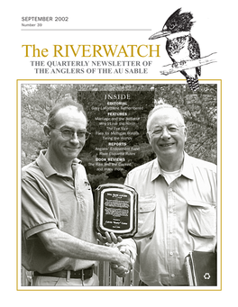 Riverwatch the Quarterly Newsletter of the Anglers of the Au Sable