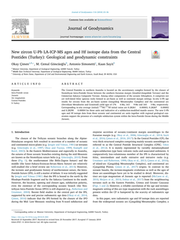 New Zircon U-Pb LA-ICP-MS Ages and Hf Isotope Data from the Central T Pontides (Turkey): Geological and Geodynamic Constraints ⁎ Okay Çimena,B, , M